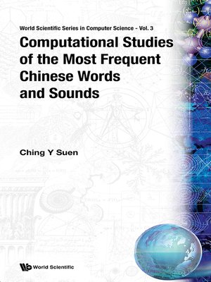 cover image of Computational Studies of the Most Frequent Chinese Words and Sounds